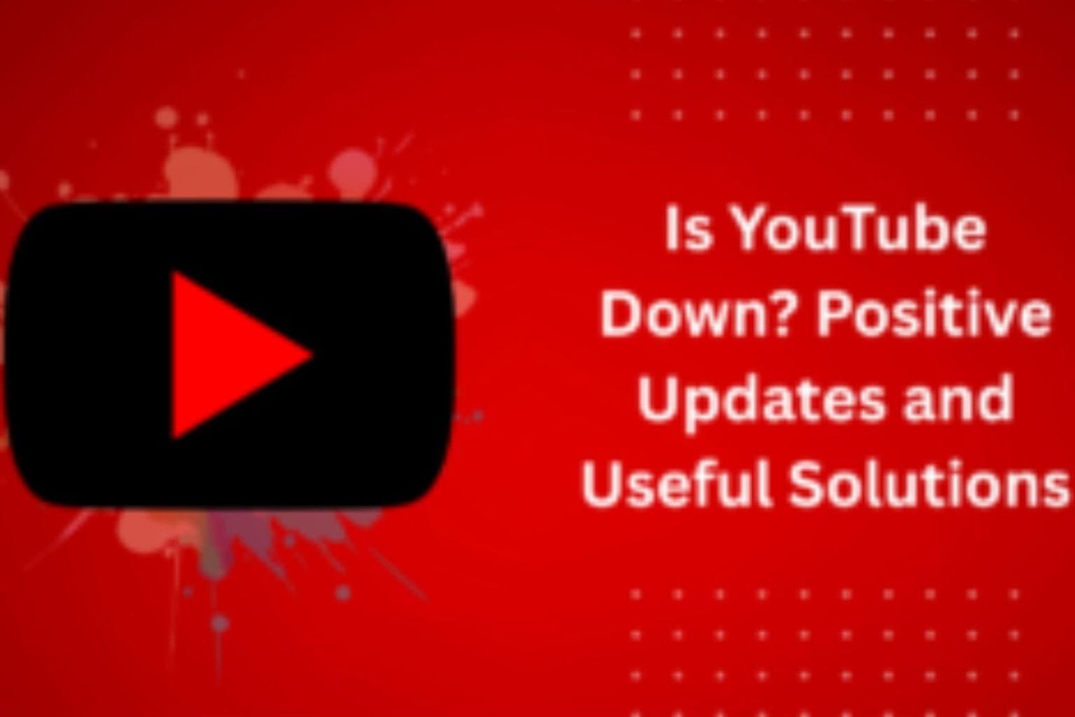 YouTube Down Today: Users in Pakistan, India, UK Report App and Website Outage